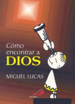 Paperback COMO ENCONTRAR A DIOS Book