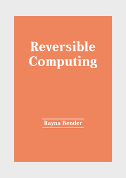 Hardcover Reversible Computing Book