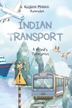 Indian Transport: A World's Transport