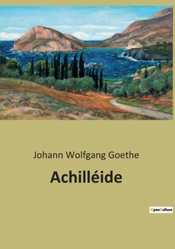 Paperback Achilléide [French] Book