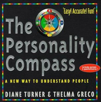 Paperback Personality Compass: A New Way to Understand People Book