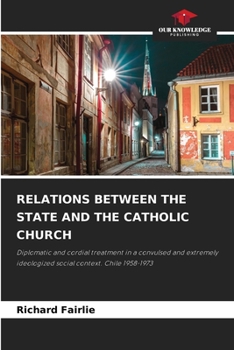 Paperback Relations Between the State and the Catholic Church Book