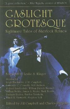 Paperback Gaslight Grotesque: Nightmare Tales of Sherlock Holmes Book