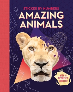 Paperback Amazing Animals: Adult Sticker by Numbers Book
