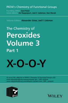 Hardcover The Chemistry of Peroxides, Volume 3 Book
