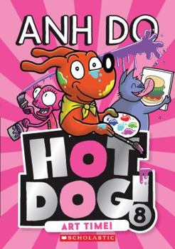 Paperback Art Time (Hotdog 8) (Hotdog) Book
