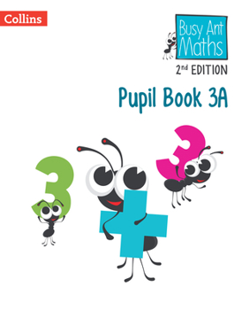 Paperback Busy Ant Maths 2nd Edition -- Pupil Book 3a Book