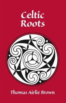 Paperback Celtic Roots Book