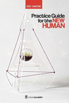 Paperback Practice Guide for the New Human Book