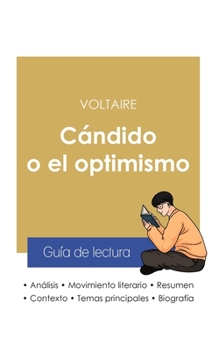 Paperback Guía de lectura Cándido o el optimismo de Voltaire (análisis literario de referencia y resumen completo) [Spanish] Book