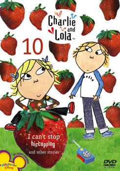 DVD Charlie & Lola Volume 10: I Can't Stop Hiccuping Book