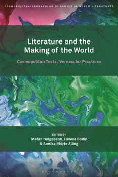 Paperback Literature and the Making of the World: Cosmopolitan Texts, Vernacular Practices Book