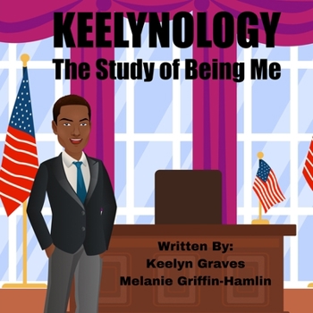 Paperback Keelynology: The Study of Being Me Book