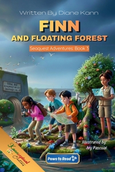 Finn and the Floating Forest : SeaQuest Adventures Book 3
