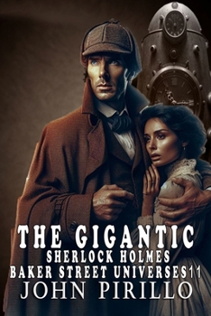 Paperback The Gigantic Sherlock Holmes Baker Street Universes 11 Book