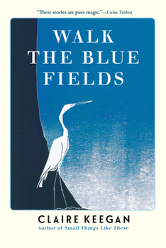 Paperback Walk the Blue Fields Book