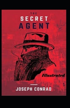 The Secret Agent Illustrated