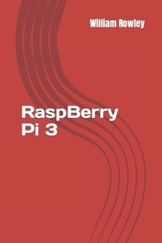 Paperback RaspBerry Pi 3: How to Start: Beginners Guide Book