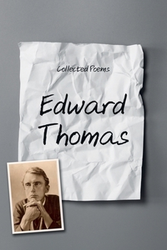 Collected Poems: Edward Thomas (Faber Paperbacks)