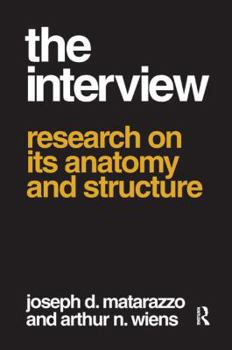 Hardcover The Interview: Research on Its Anatomy and Structure Book