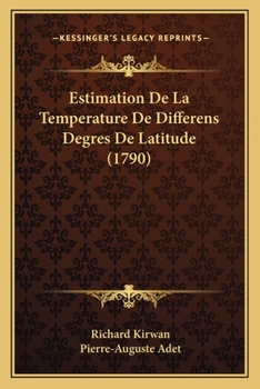 Paperback Estimation De La Temperature De Differens Degres De Latitude (1790) [French] Book