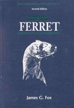 Hardcover Biology and Diseases of the Ferret Book
