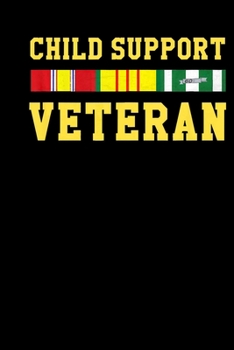 Child Support Veteran: Veterans day Notebook- 6 x 9 Blank Notebook , notebook journal, Dairy, 100 pages.