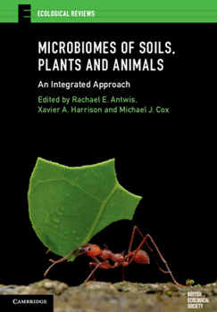 Paperback Microbiomes of Soils, Plants and Animals: An Integrated Approach Book