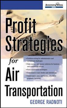 Hardcover Profit Strategies for Air Transportation Book