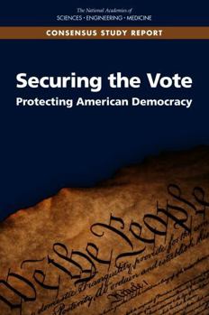 Paperback Securing the Vote: Protecting American Democracy Book