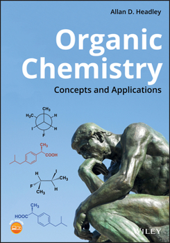 Paperback Organic Chemistry: Concepts and Applications Book