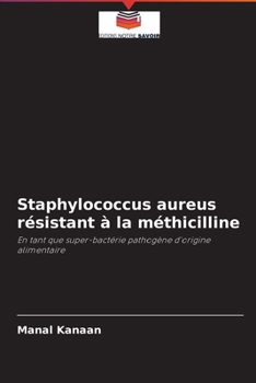 Paperback Staphylococcus aureus résistant à la méthicilline [French] Book