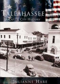 Paperback Tallahassee: A Capital City History Book