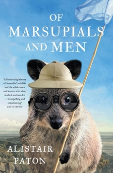 Paperback Of Marsupials and Men Book