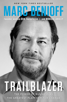 Hardcover Trailblazer: The Power of Business as the Greatest Platform for Change Book