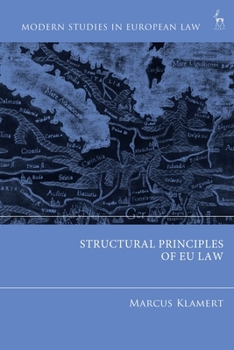 Hardcover Structural Principles of EU Law Book