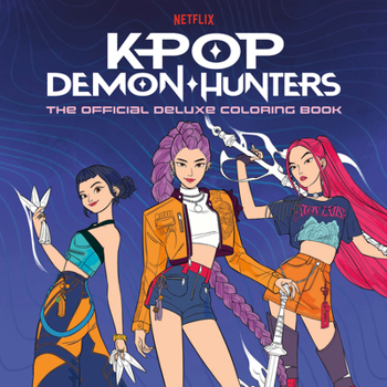 Paperback Kpop Demon Hunters: The Official Deluxe Coloring Book