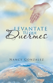Paperback Levantate Tu que Duermes [Spanish] Book