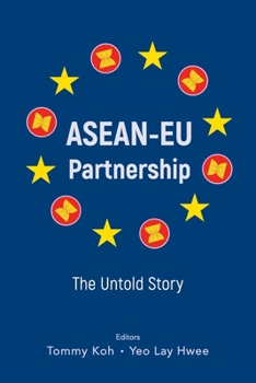 Paperback Asean-EU Partnership: The Untold Story Book
