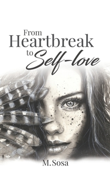 Paperback From Heartbreak to Self-Love Book