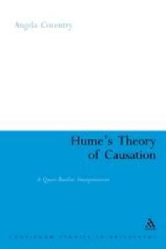 Paperback Hume's Theory of Causation: A Quasi-Realist Interpretation Book