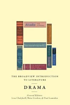 Paperback The Broadview Introduction to Literature: Drama Book