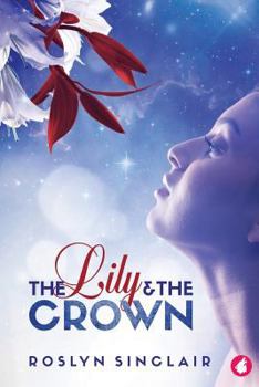 Paperback The Lily and the Crown Book