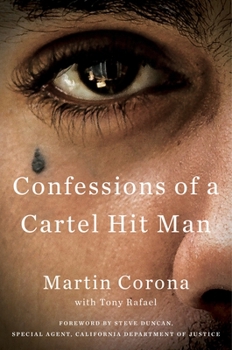 Hardcover Confessions of a Cartel Hit Man Book