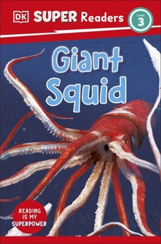 Paperback DK Super Readers Level 3 Giant Squid Book