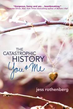 Paperback The Catastrophic History of You and Me Book