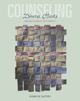 Paperback Counseling Diverse Clients: Bringing Context Into Therapy Book