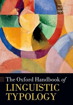 Paperback The Oxford Handbook of Linguistic Typology Book
