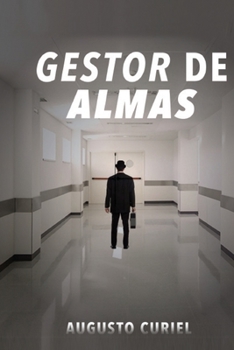 Paperback Gestor de Almas: Del buen amor al buen adios [Spanish] Book