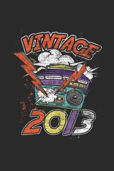 Vintage 2013: Blank Lined Notebook – Journal for Birthday Gift Idea